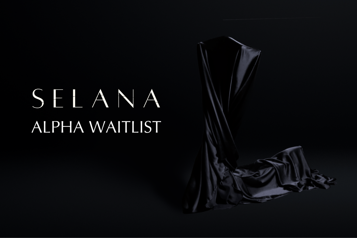 SELANA Alpha Waitlist